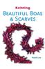Knitting Beautiful Boas & Scarves