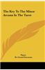 The Key to the Minor Arcana in the Tarot the Key to the Minor Arcana in the Tarot