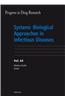 Systems Biological Approaches in Infectious Diseases