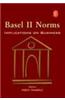 Basel II Norms - Implications On Business