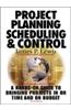 Project Planning, Scheduling & Control