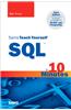 Sams Teach Yourself SQL in 10 Minutes