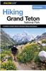 A Falcon Guide Hiking Grand Teton National Park