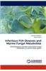 Infectious Fish Diseases and Marine Fungal Metabolites