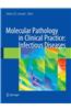 Molecular Pathology in Clinical Practice: Infectious Diseases
