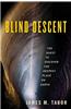 Blind Descent