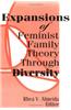 Expansions of Feminist Family Theory Through Diversity