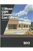 RSMeans Light Commercial Cost Data 2013