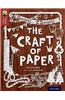 Oxford Reading Tree Treetops Infact: Level 15: The Craft of Paper