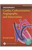 Grossman's Cardiac Catheterization, Angiography, and Interve
