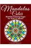 Mandalas to Color - Mandala Coloring Pages for Kids & Adults