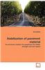 Stabilization of Pavement Material