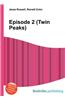 Episode 2 (Twin Peaks)
