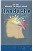 All You Wanted to Know about Headache