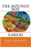 The Mzungu Boy