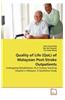 Quality of Life (Qol) of Malaysian Post-Stroke Outpatients