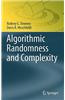 Algorithmic Randomness and Complexity