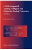 CMOS Integrated Analog-to-digital and Digital-to-analog Converters