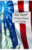 I Was There! a 50 State Travel Log for Kids
