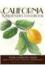California Gardener's Handbook: Your Complete Guide: Select, Plan, Plant, Maintain, Problem-Solve