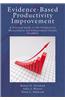 Evidence-Based Productivity Improvement