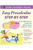 Easy Precalculus Step-By-Step: Master High-Frequency Concepts and Skills for Precalc Proficiency -- FAST!
