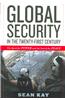 Global Security in the Twenty-first Century