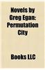 Novels by Greg Egan
