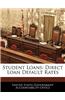 Student Loans: Direct Loan Default Rates