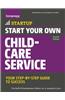 Start Your Own Child-Care Service