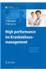 High Performance Im Krankenhausmanagement