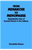 From Menarche to Menopause