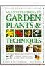 An Encyclopedia of Garden Plants and Techniques