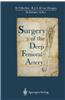Surgery of the Deep Femoral Artery