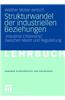 Strukturwandel Der Industriellen Beziehungen