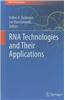 RNA Technologies and Their Applications