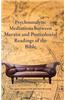 Psychoanalytic Mediations Between Marxist and Postcolonial Readings of the Bible