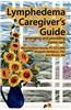 Lymphedema Caregiver's Guide