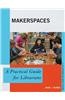 Makerspaces