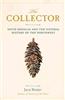 The Collector: David Douglas and the Natural History of the Northwest