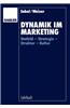 Dynamik im Marketing