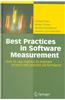 Best Practices in Software Measurement: How to Use Metrics to Improve Project and Process Performance