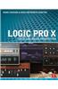 Logic Pro X: Audio and Music Production