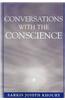 Conversations with the Conscience