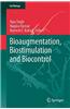Bioaugmentation, Biostimulation and Biocontrol
