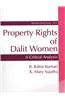 Property Rights Of Dalit Women: A Critical Analysis