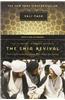 The Shia Revival: How Conflicts Within Islam Will Shape the Future