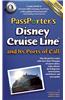 PassPorter's Disney Cruise Line and Its Ports of Call: The Take-Along Travel Guide and Planner