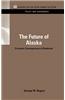 The Future of Alaska: Economic Consequences of Statehood