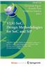 VLSI-Soc: Design Methodologies for Soc and Sip